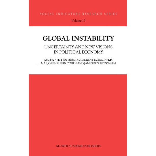 Social Indicators Research Global Instability Uncertainty and New