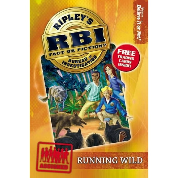 RBI: Ripley's Bureau of Investigation 3: Running Wild (Series #3) (Paperback)