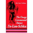 thumbnail image 2 of The Osage Ceremonial Dance I'n-Lon-Schka, 2 of 2