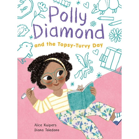 Polly Diamond Polly Diamond and the Topsy-Turvy Day, (Paperback)