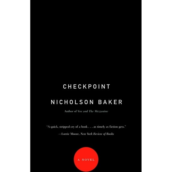 Vintage Contemporaries: Checkpoint : A Novel (Paperback)
