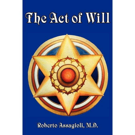 The Act of Will (Paperback)