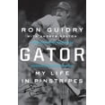 thumbnail image 3 of Gator: My Life in Pinstripes, 3 of 7