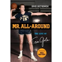 Mr. All-Around: The Life of Tom Gola, (Paperback)