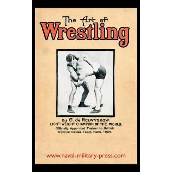The Art of Wrestling (Paperback)