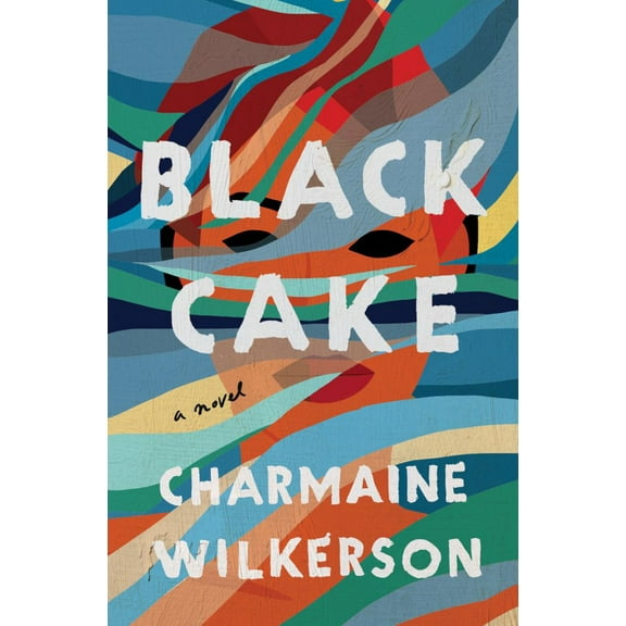Black Cake: A Novel (Hardcover)
