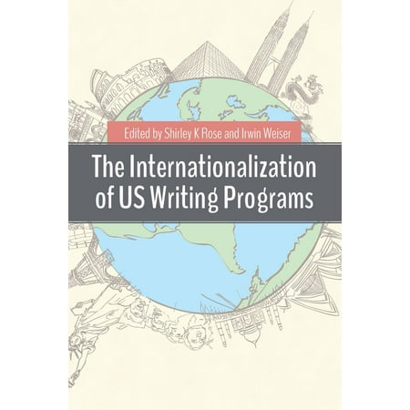 The Internationalization of US Writing Programs - (Best Writing Programs In The Us)