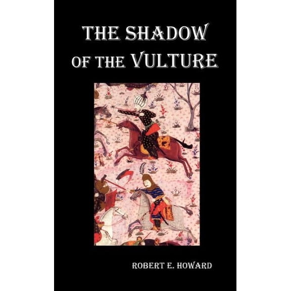 The Shadow of the Vulture., (Hardcover)