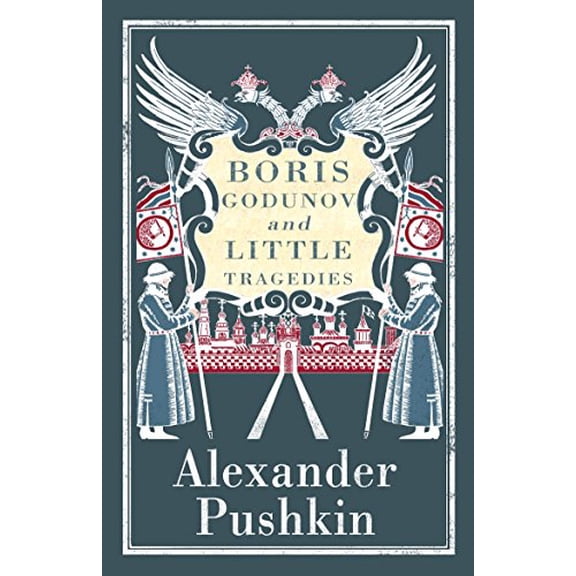 Pre-Owned Boris Godunov and Little Tragedies : Newly translated and Annotated - Also inclued an extract from John Wilsons The City of the Plague. (Paperback)
