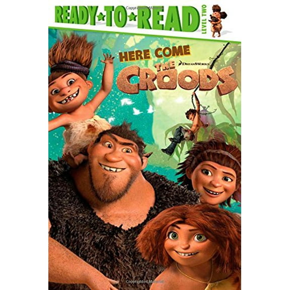 Pre-Owned Here Come the Croods (The Croods Movie), 9781442461246, 1442461241, Hardcover, Media tie-in edition