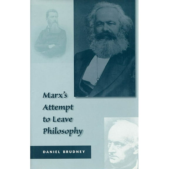 Marx's Attempt to Leave Philosophy (Hardcover)