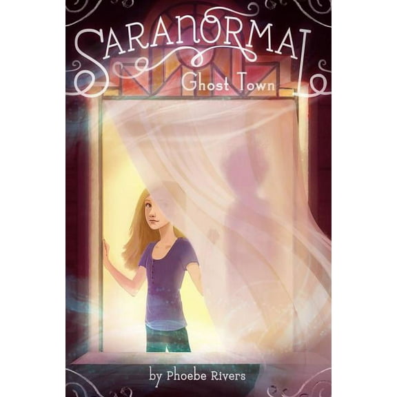 Saranormal: Ghost Town (Series #1) (Paperback)
