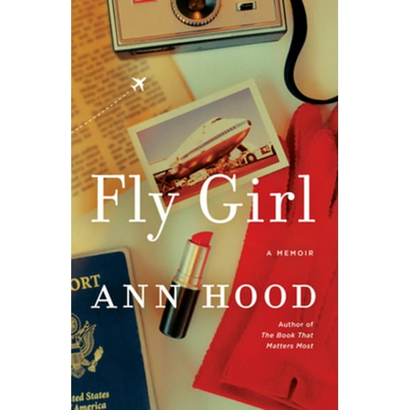 Pre-Owned Fly Girl: A Memoir (Hardcover) 1324006234 9781324006237
