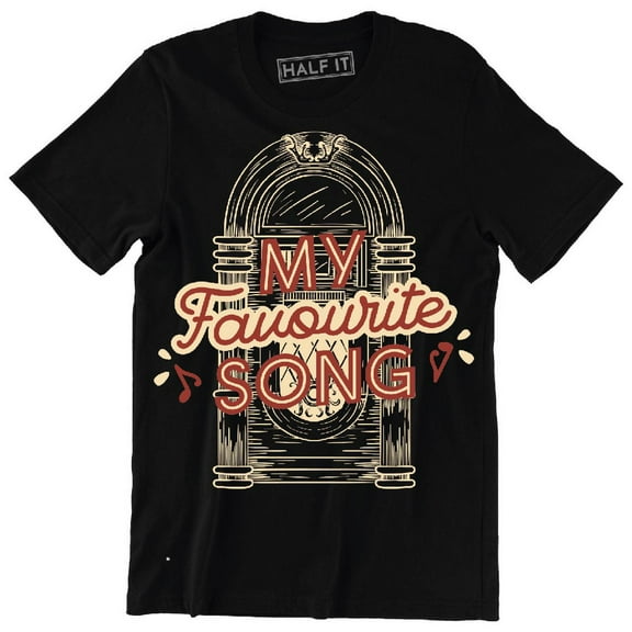 My Favourite Song Funny Music Lover Men's T-Shirt