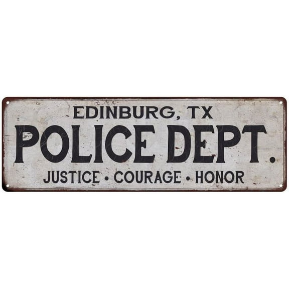 EDINBURG, TX POLICE DEPT. Home Decor Metal Sign Gift 6x18 206180012378