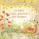 thumbnail image 1 of El libro más querido del bosque, de Picó Mar, Wessex Anasta, 1 of 2