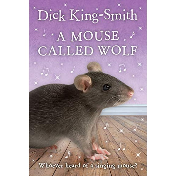 A Mouse Called Wolf Dick King-Smith (Paperback)