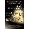 thumbnail image 2 of Pre-Owned What If...: You Joined Your Dreams with the Most Amazing God (Paperback) 0768403111 9780768403114, 2 of 2
