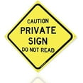 thumbnail image 2 of Private Sign Do Not Read 12" x 12" Funny Tin Road Sign Sarcastic Rude Humor Plaque Home Decor, 2 of 4
