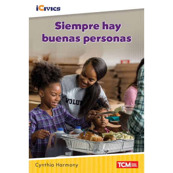 Icivics Siempre hay buenas personas, (Paperback)