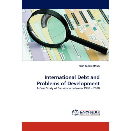 International Debt and Problems of Development