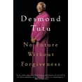 thumbnail image 1 of Pre-Owned No Future Without Forgiveness, 9780385496902, 0385496907, Paperback,, 1 of 1