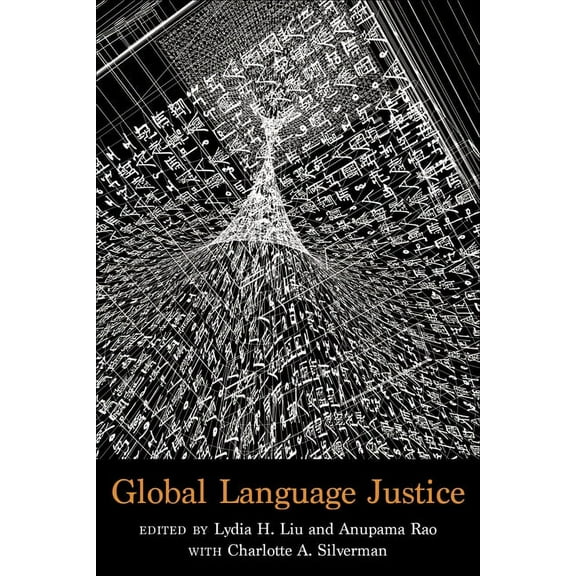 Global Language Justice, (Hardcover)
