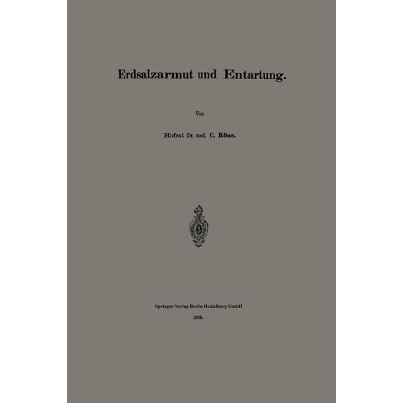 Erdsalzarmut Und Entartung, (Paperback)