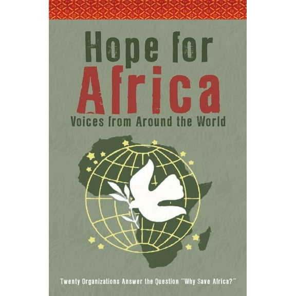 Hope for Africa : Voices from Around the World