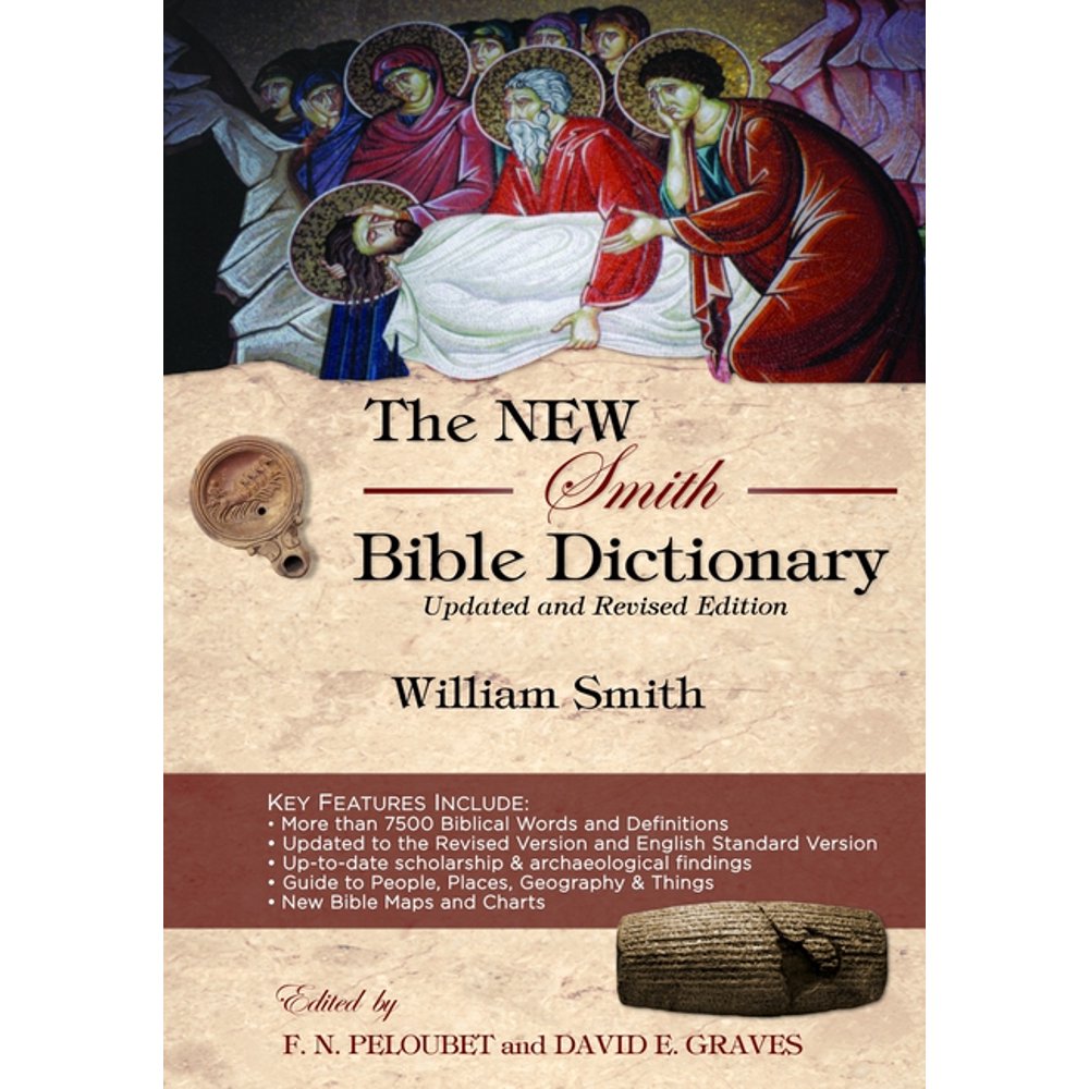 The New Smith Bible Dictionary Updated and Revised Edition (Paperback