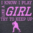 thumbnail image 3 of CafePress - Hockey Like A Gir Long Sleeve T Shirt - Womens Hooded Shirt, 3 of 3
