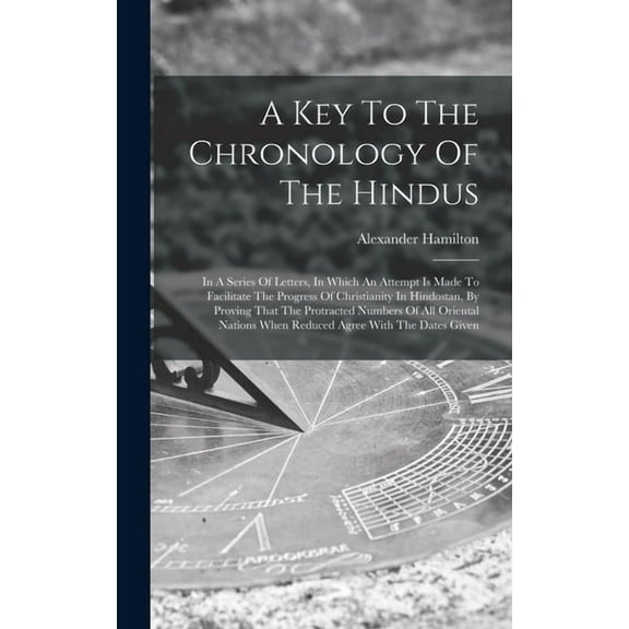 A Key To The Chronology Of The Hindus (Hardcover)