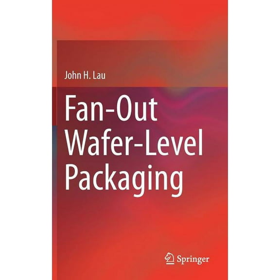 Fan-Out Wafer-Level Packaging, (Hardcover)