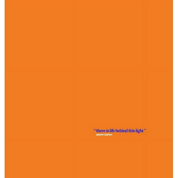 Nature 01: There Is Life Behind This Light, (Hardcover)