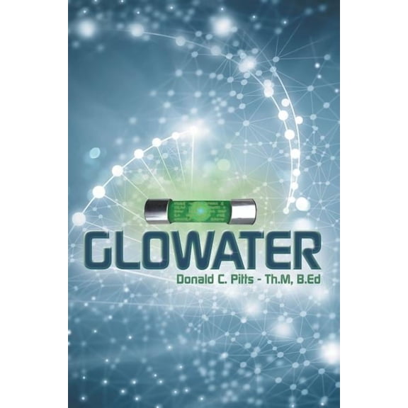 Glowater (Paperback)