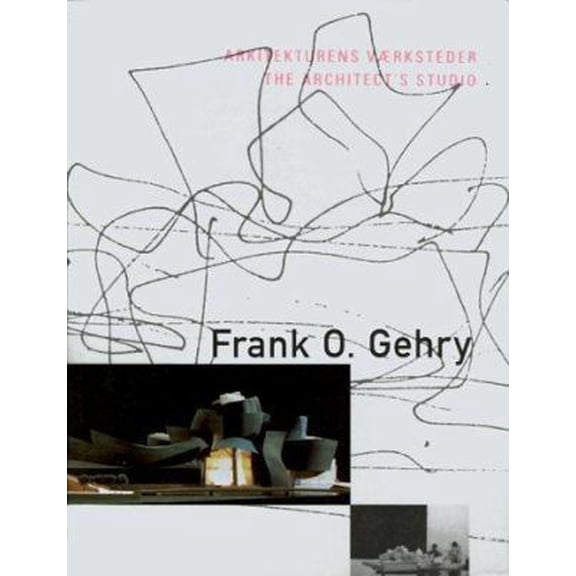Pre-Owned Frank O. Gehry: The Architect's Studio (Paperback) 8790029356 9788790029357