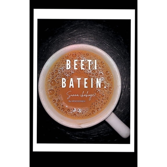 Beeti Batein, (Paperback)