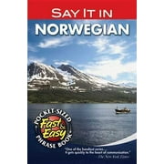 Dover Language Guides Say It: Say It in Norwegian (Paperback)