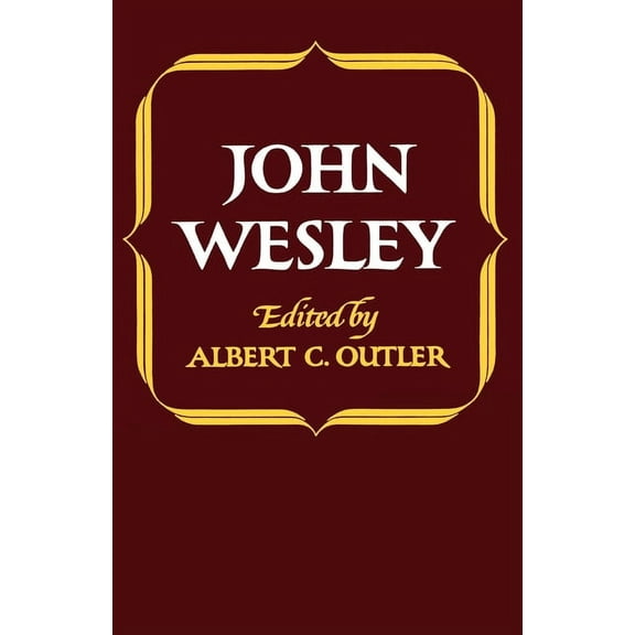 Library of Protestant Thought John Wesley, (Paperback)
