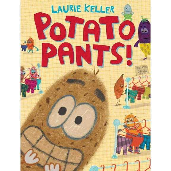 Potato Pants!, (Hardcover)