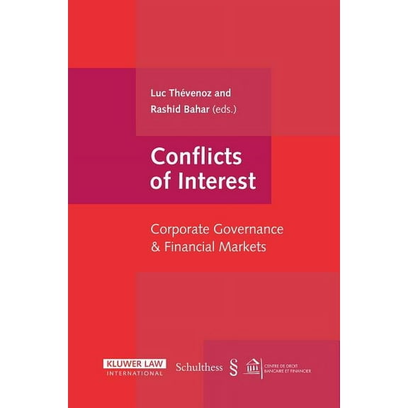 Conflicts of Interest: Corporate Governance and Financial Markets, (Hardcover)