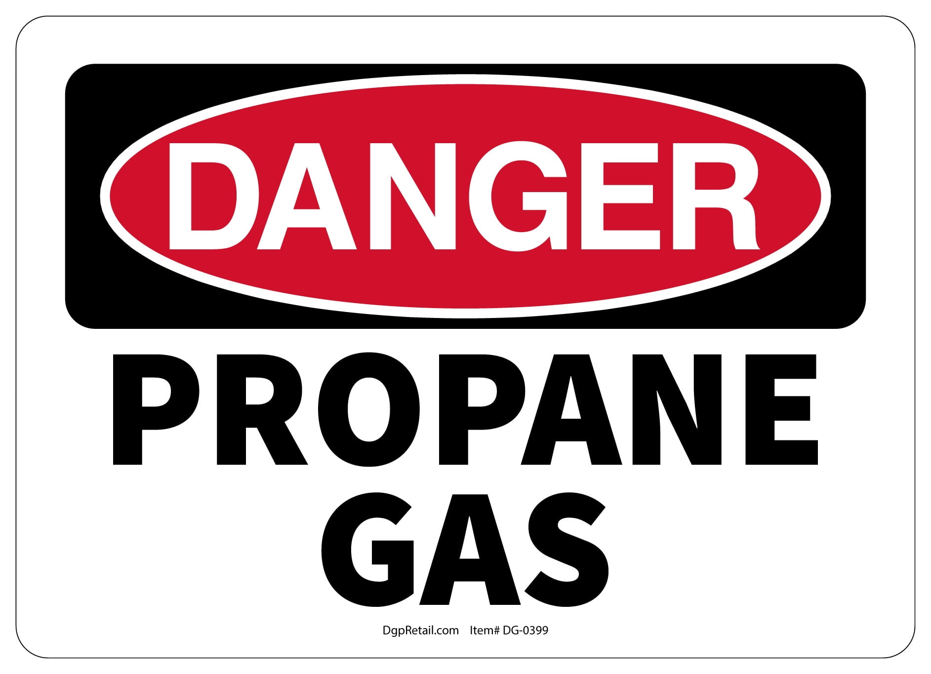 OSHA DANGER SAFETY SIGN PROPANE GAS