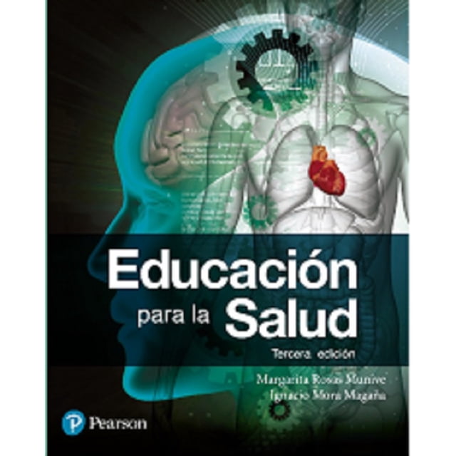 EDUCACION PARA LA SALUD PEARSON EDUCACION MARGARITA ROSAS MUNIVE