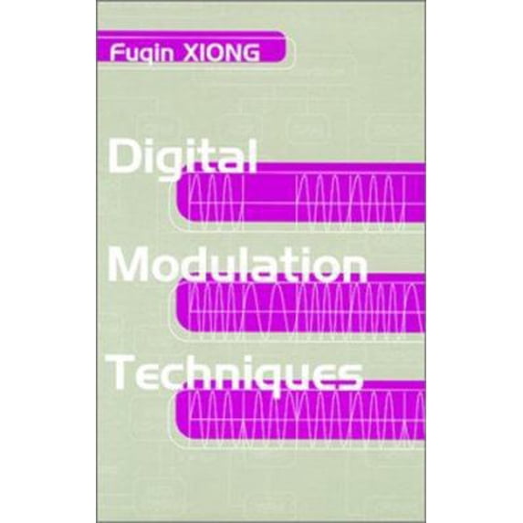 Pre-Owned Digital Modulation Techniques (Hardcover) 0890069700 9780890069707