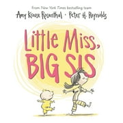 AMY KROUSE ROSENTHAL; PETER H REYNOLDS Little Miss, Big Sis, (Board Book)