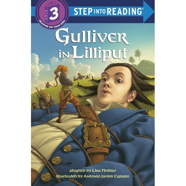 Step Into Reading Level 3 Quality Gulliver In Lilliput Paperback Walmart Com Walmart Com