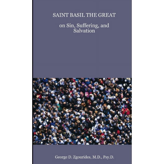 SAINT BASIL THE GREAT on Sin, Suffering, and Salvation (Paperback)