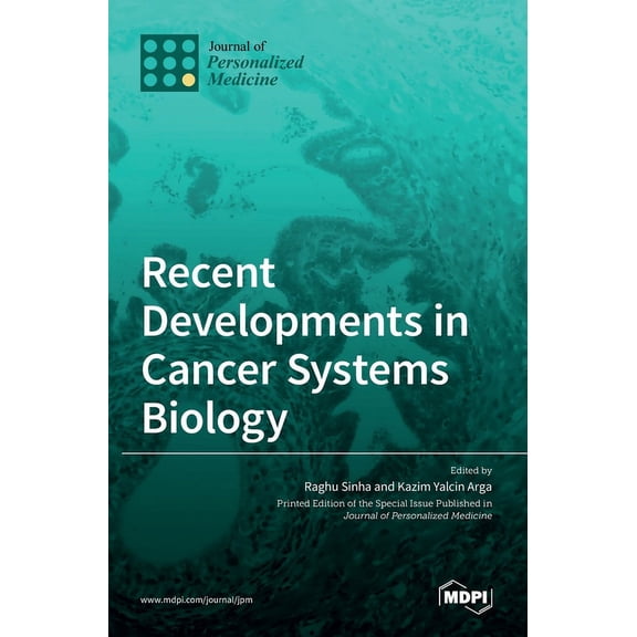 Recent Developments in Cancer Systems Biology, (Hardcover)