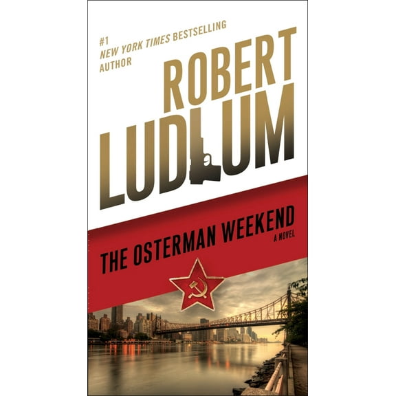 Pre-Owned The Osterman Weekend (Mass Market Paperback) 0345539273 9780345539274