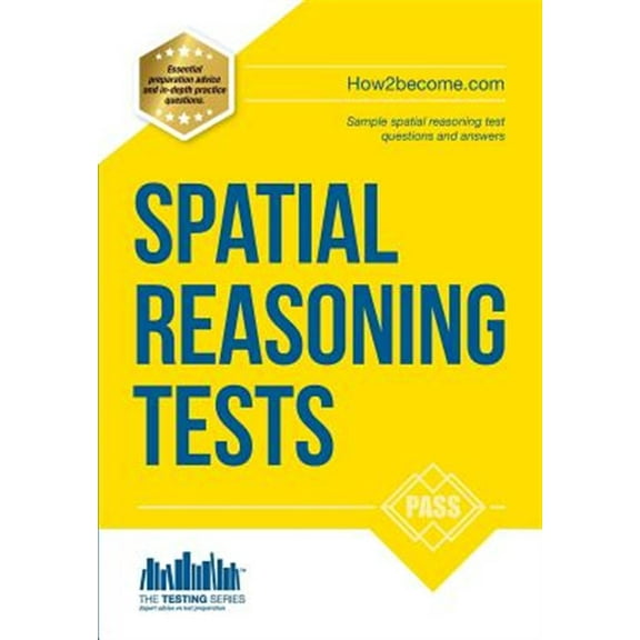 Pre-Owned Testing: Spatial Reasoning Tests - The ULTIMATE guide to passing spatial reasoning tests (Testing Series) (Paperback)